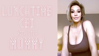 Adrienne Luxe - Lunchtime CEI with Step-Mommy