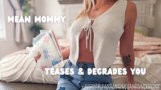 Mommy And Baby Bruce - Mean Mommy Teases